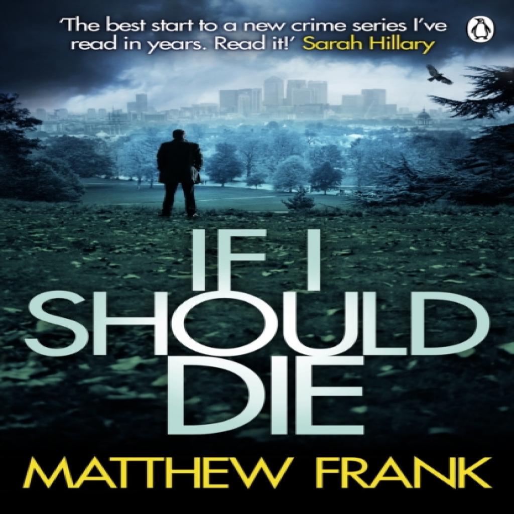 If I Should Die by Matthew Frank Paperback Book 9781405917513