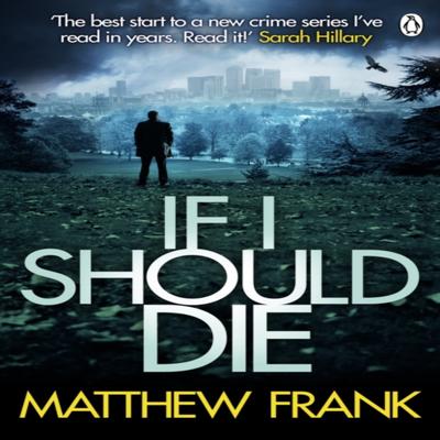 If I Should Die by Matthew Frank Paperback Book 9781405917513