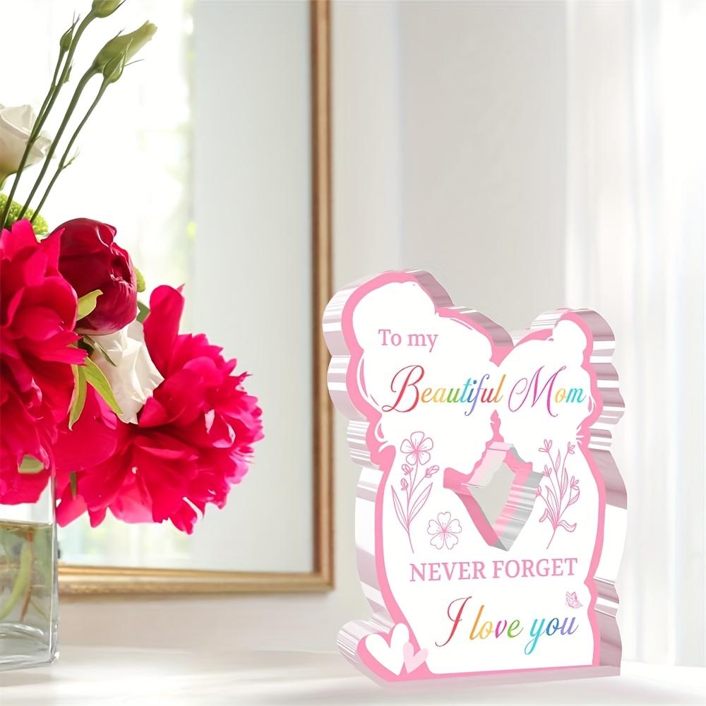 Mother's Day Gift for Mom's Birthday Gift for Daughter's Son's Birthday Gift for Mom's Birthday Gift Acrylic Plaque Desktop Decoration