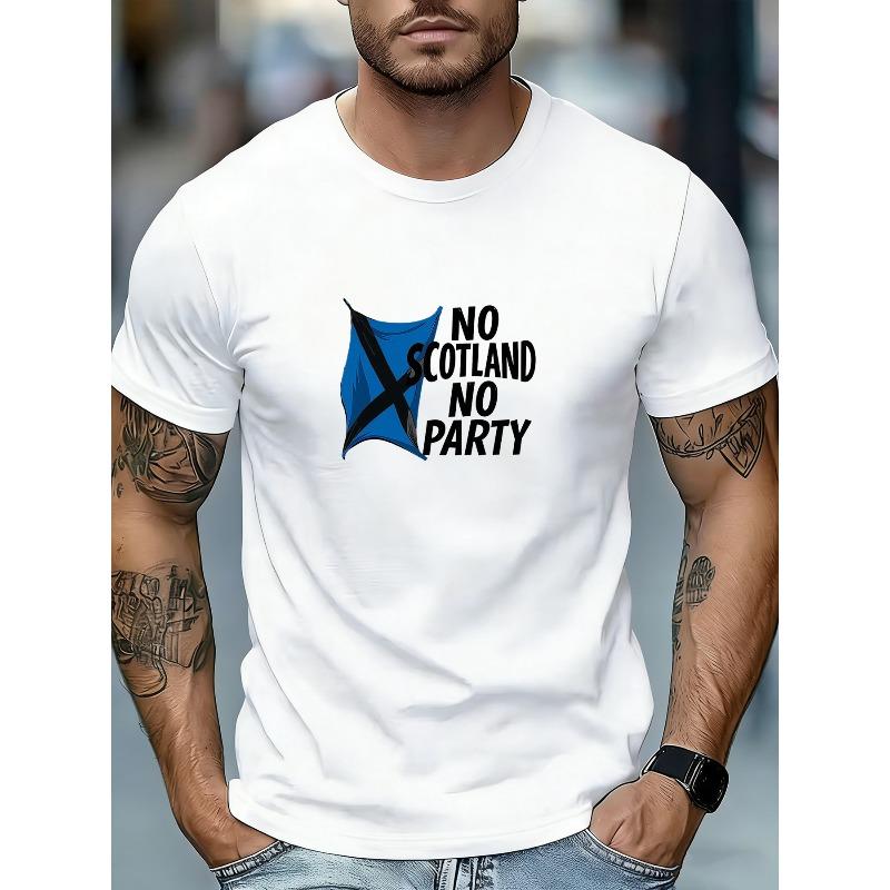 European Sizes Street Style "NO SCOTLAND NO PARTY" Print T-Shirt with Trendy Scottish Theme Slogan