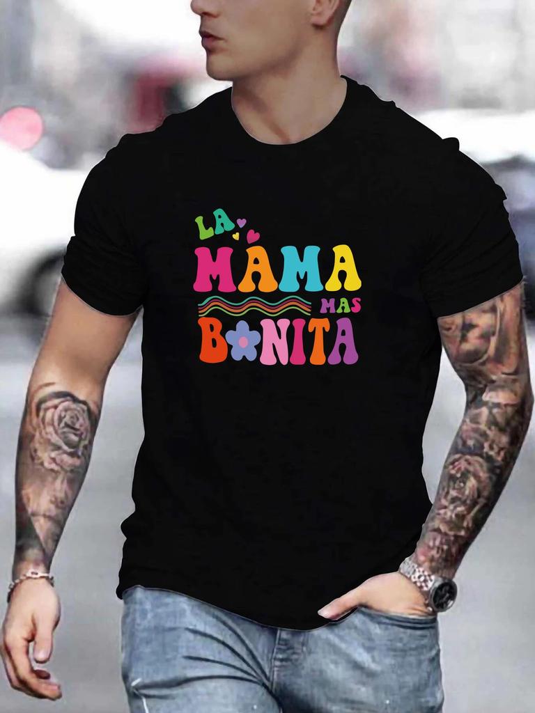 'La mama bonita' Print T-Shirt for Men's Casual Crew Neck Short-Sleeve Fashion Summer T-Shirt