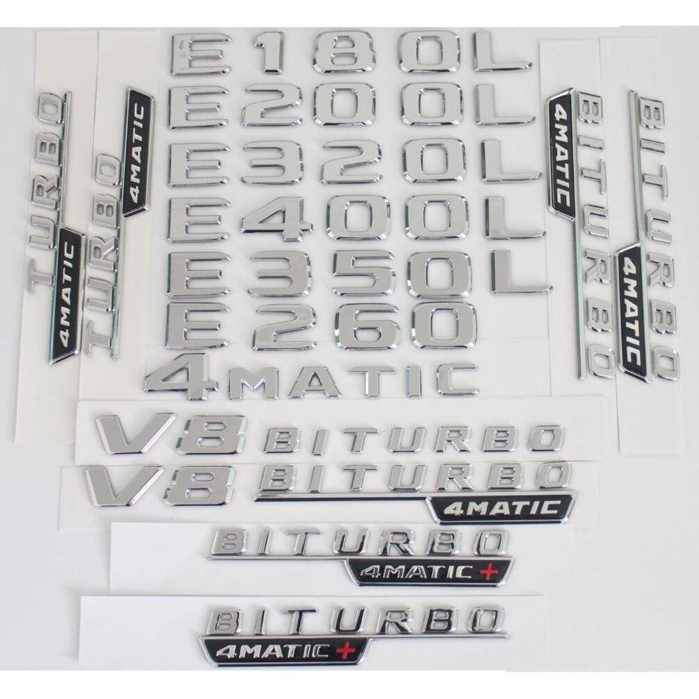 Chrome Letters E200 E220 E250 Symbols E260 E280 E300 E320 E350 E400 E450 E500 E550 4MATIC Emblems for Benz W212 W213 Badges