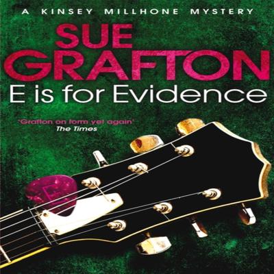 E Is for Evidence by Sue Grafton Paperback Book 9781447212256