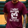 Funny Gamer T-Shirt: I Went Outside Once, Hilarious Video Game Apparel