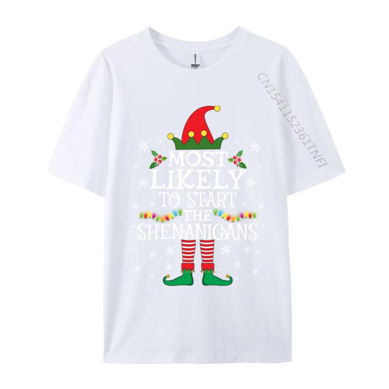 Most Likely To Start The Shenanigans Elf Family Christmas Tshirts Crew Neck Premium Cotton Unisex Tops T Shirt Autumn T Shirt S