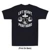 Lift Heavy Pray Hard Christ Jesus Gym Christian Workout Print On Back Tshirt