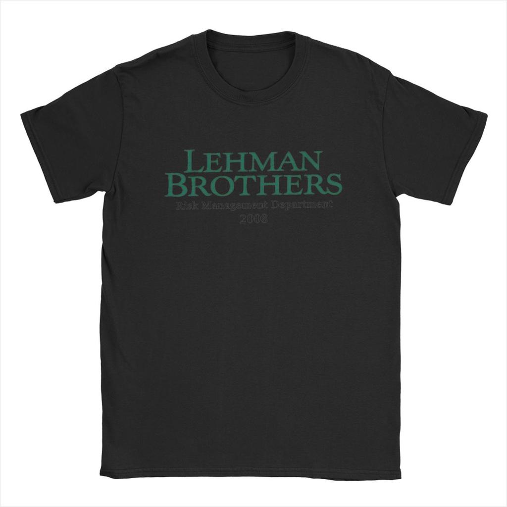 Casual Lehman Brothers Risk Management 2008 T-Shirts for Men Round Neck Cotton T Shirt Short Sleeve Tees Classic Merchandise