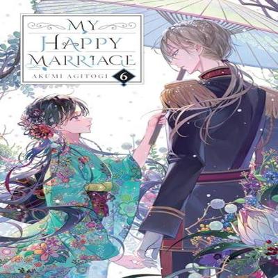 My Happy Marriage Vol. 6 Light Novel by Tsukiho Tsukioka Paperback Book 9781975375294