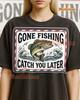 Gone Fishing Catch You Later Shirt, 90s Vintage Retro Bootleg Catch You Later T-Shirt, Fishing Skeleton Graphic Tee, Retro Hobby Fan Shirt