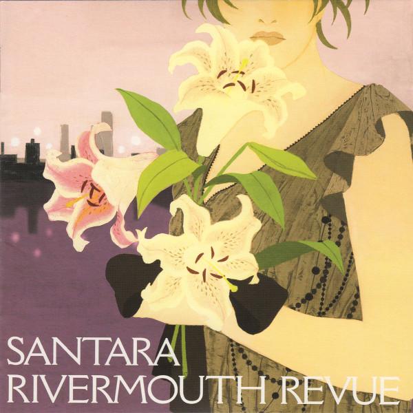 CD SANTARA - Rivermouth Revue ESCL2564 Epic 2004 Japan Rock Used