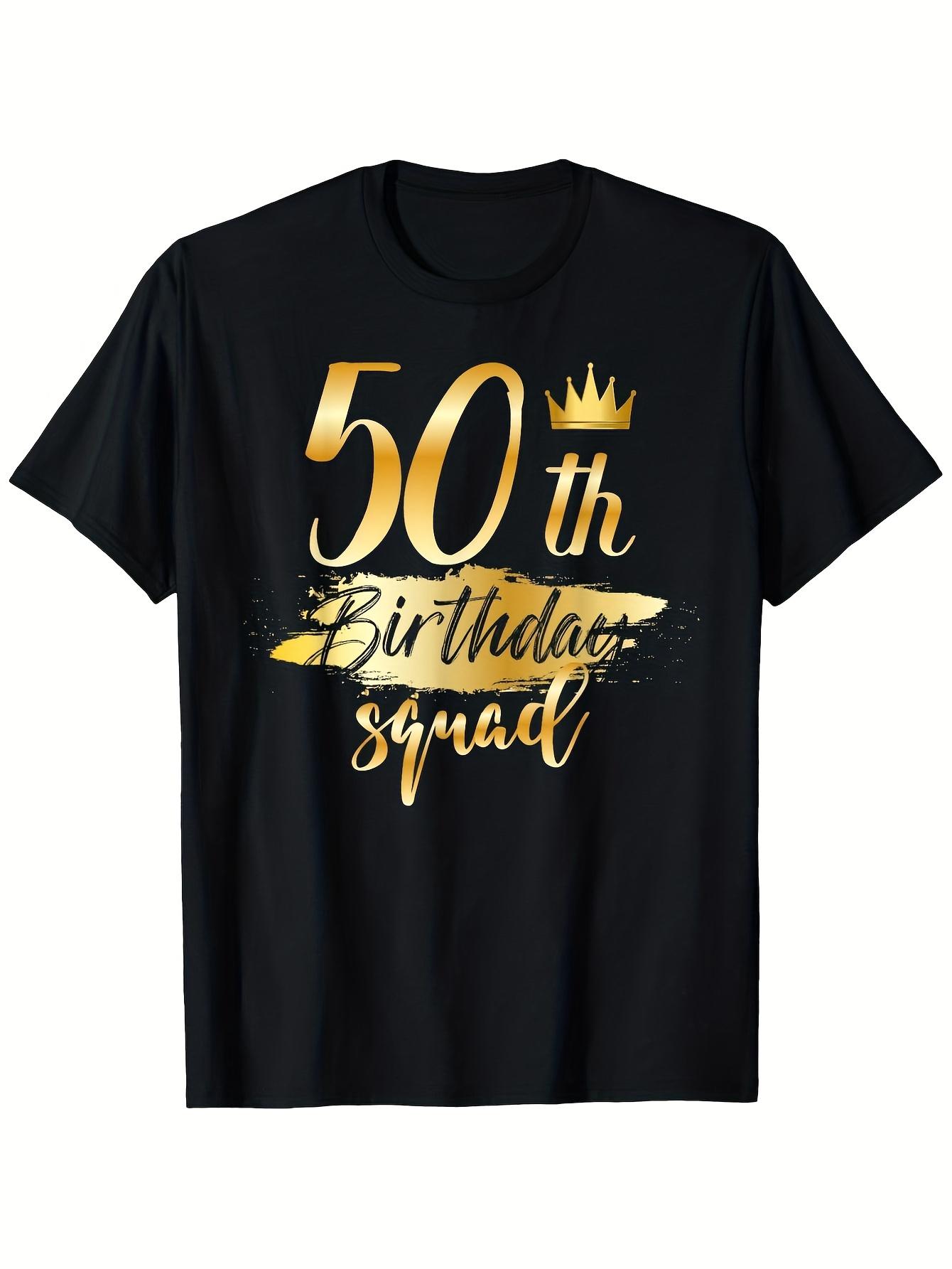 50th Birthday Squad Crew TShirt  Unisex Cotton Casual Short Sleeve with Golden 50th Birthday Print Round Neck Stretchy S