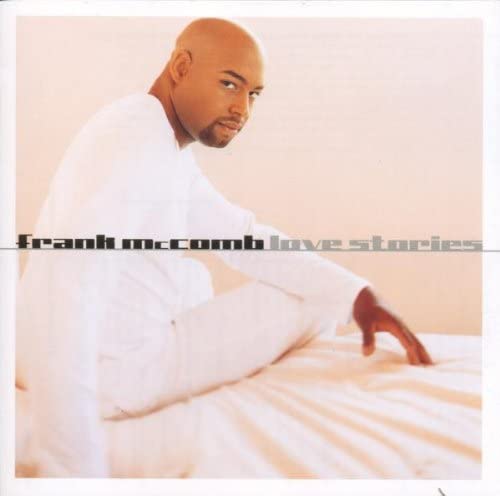 

CD FRANK MCCOMB - Love Stories CK69507 Columbia 2000 US Soul/Funk Used