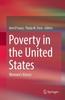 The Poverty In the United States : Women's Voices Book