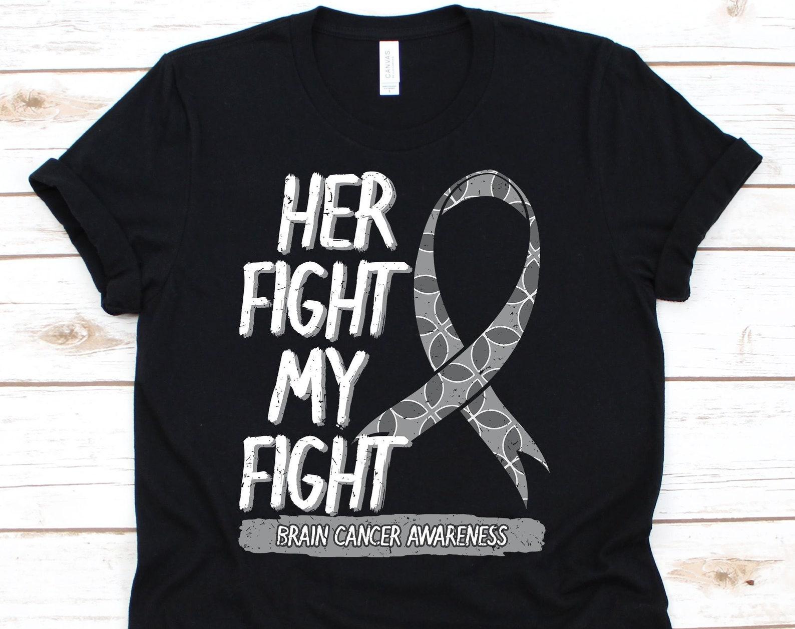 Her Fight Is My Fight Shirt, Cancer Awareness For Brain Cancer Warrior Fighter Survivor, Grey Ribbon Tshirt For Brain Cancer Supporter 2XL