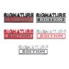 1Pc 3D Metal SIGNATURE Edition Logo Car Front Grille Badge Side Fender Rear Trunk Emblem Sticker Decal