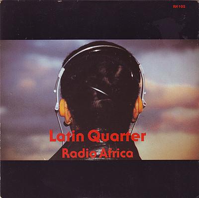 

7-дюймовая пластинка LATIN QUARTER - Radio Africa RH102 Rockin Horse R 1985 UK Рок Б/У