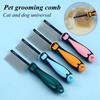 Dog Comb Stainless Steel Grooming Pet Hair Remover Cat Hair Comb Grooming  Cat Handle Cat Comb Smooth Hair Brush Dog Accessories
