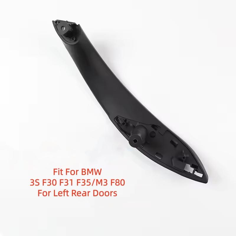 F30 Interior Accessories Inner Door Handle for BMW 3 Series F30 316d 318d F31 320i 325d Inner Handle Pull Trim Cover 51417279311