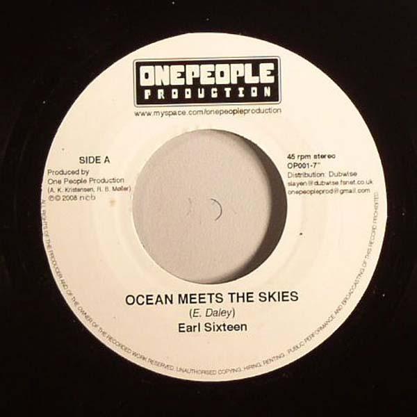 

7inch Record EARL SIXTEEN Ocean Meets The Skies OP001 One People Prod 2008 UK Reggae Ska Dub Used