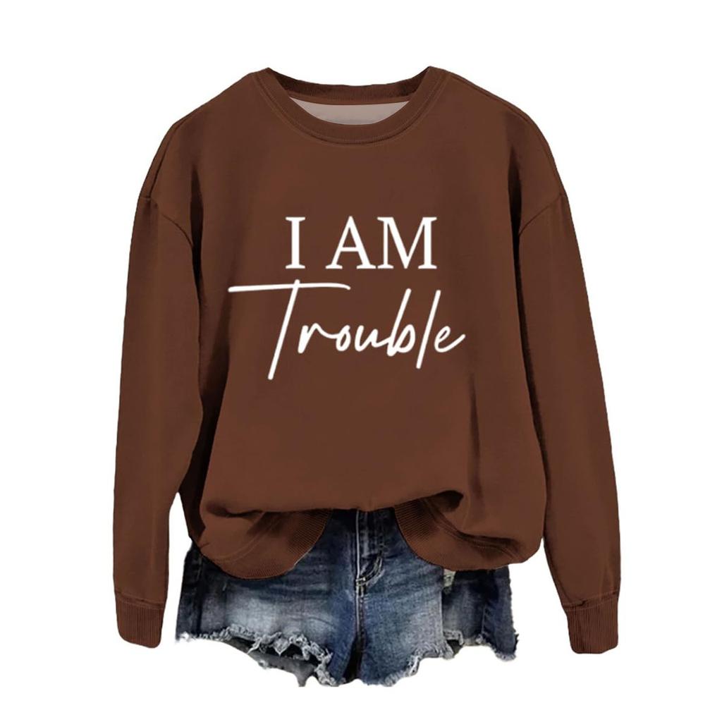 Women's Fashion Casual Round Neck Loose I AM Trouble Print Long Sleeve Sweatshirt