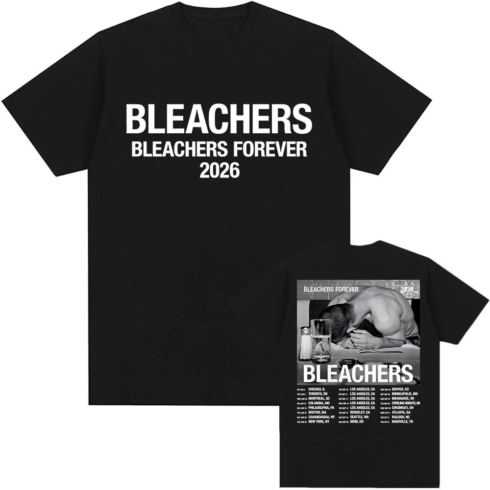 

Bleachers Forever 2026 Tour T-shirt Unisex Streetwear Summer O-neck Short Sleeve Mens Tshirts Casual Design Graphic Print Tees XS