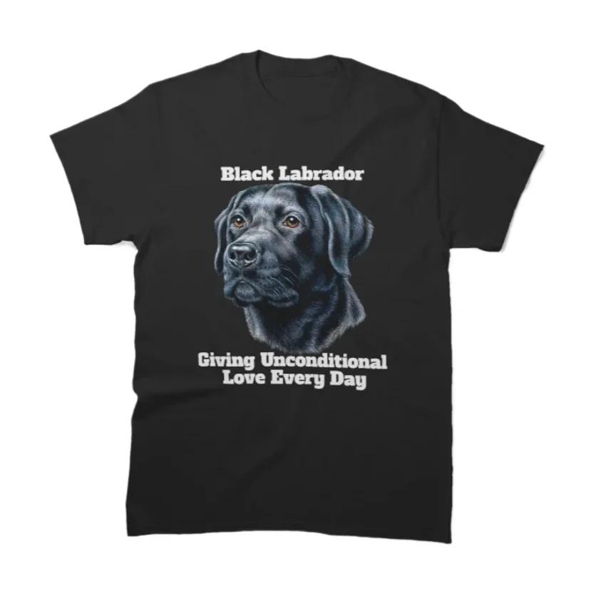 

Unconditional Love Cute Black Labrador Dog Owners Gift TShirt 100 Cotton ONeck Short Sleeve Casual Mens Tshirt Size S3XL S