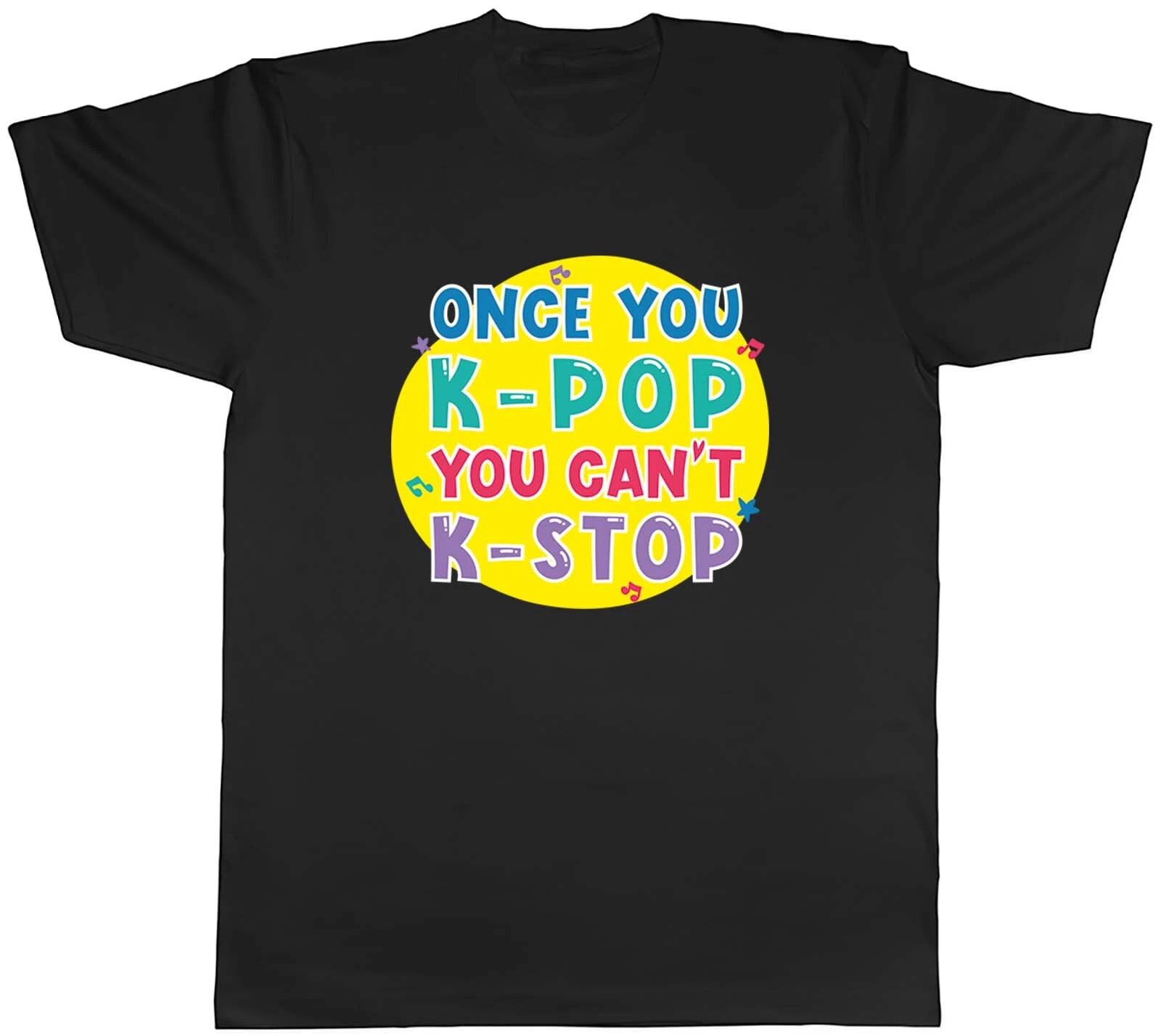 K-Pop Kpop Korean Mens T-Shirt You Can t Stop Unisex Tee Gift XXXXL