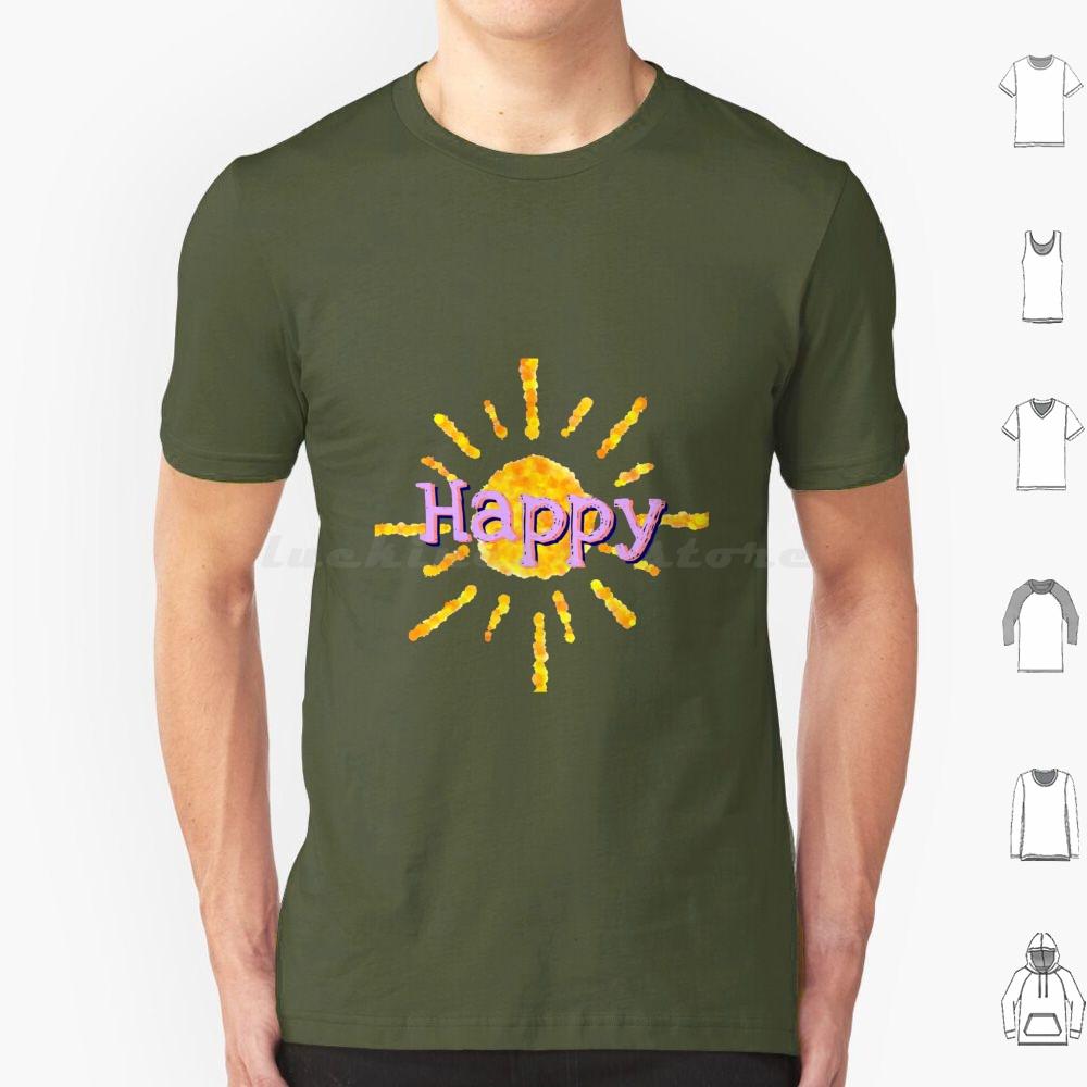 Happy T Shirt 6xl Cotton Cool Tee Happy Happiness Sun Sunshine Joy Color Colorful Beautiful