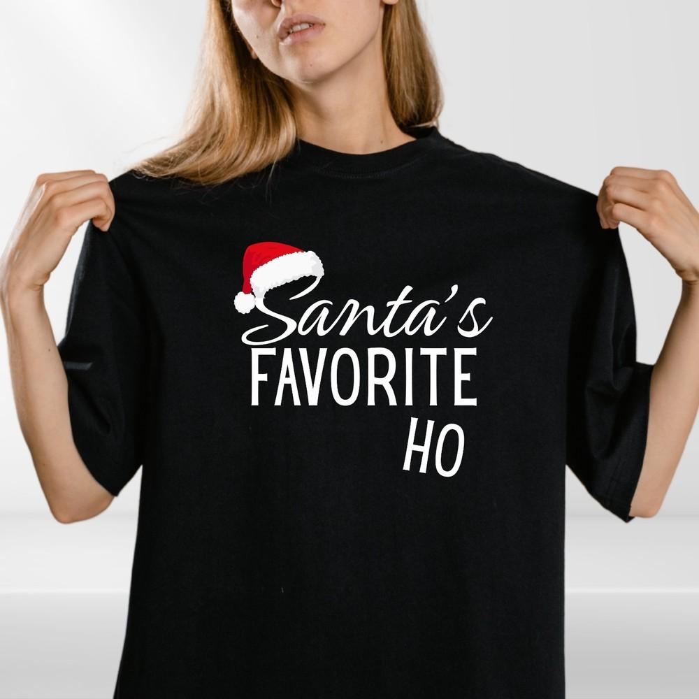 Funny Christmas T-Shirt | Santa’s Favorite Ho Tee | Xmas Party Gift for Women |