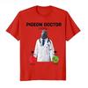2026 New Brainrot Internet Meme Doctor Pigeon Calling Funny T-shirt For Men Women T Shirts Short Sleeve Tops P858