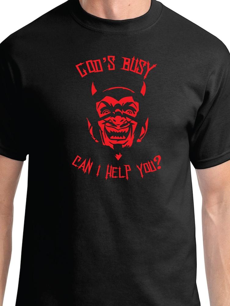 God is Busy Can I Help You T-shirt Funny Devil Joke Satanic Rock Metal Unisex T-Shirt