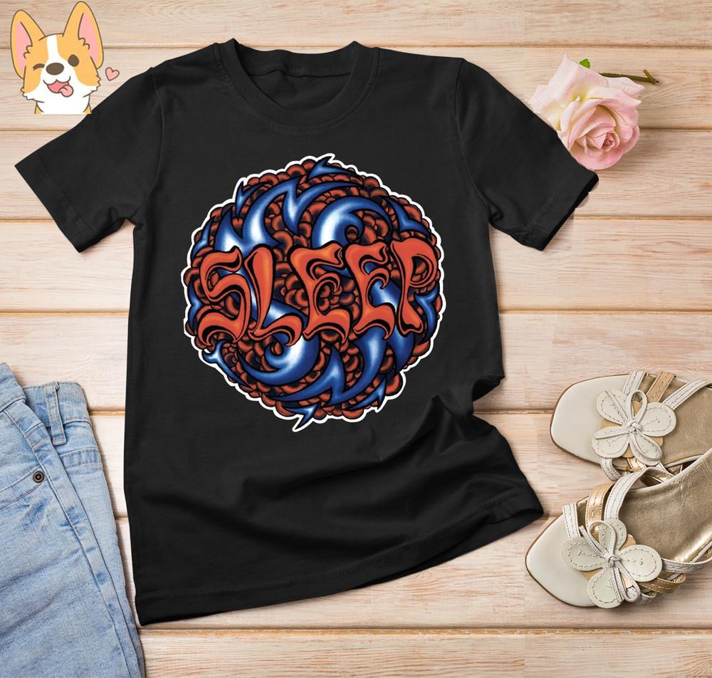 Sleep Band T-shirt Tee Men Women All Size S M L XL 2345XL Unisex T-Shirt