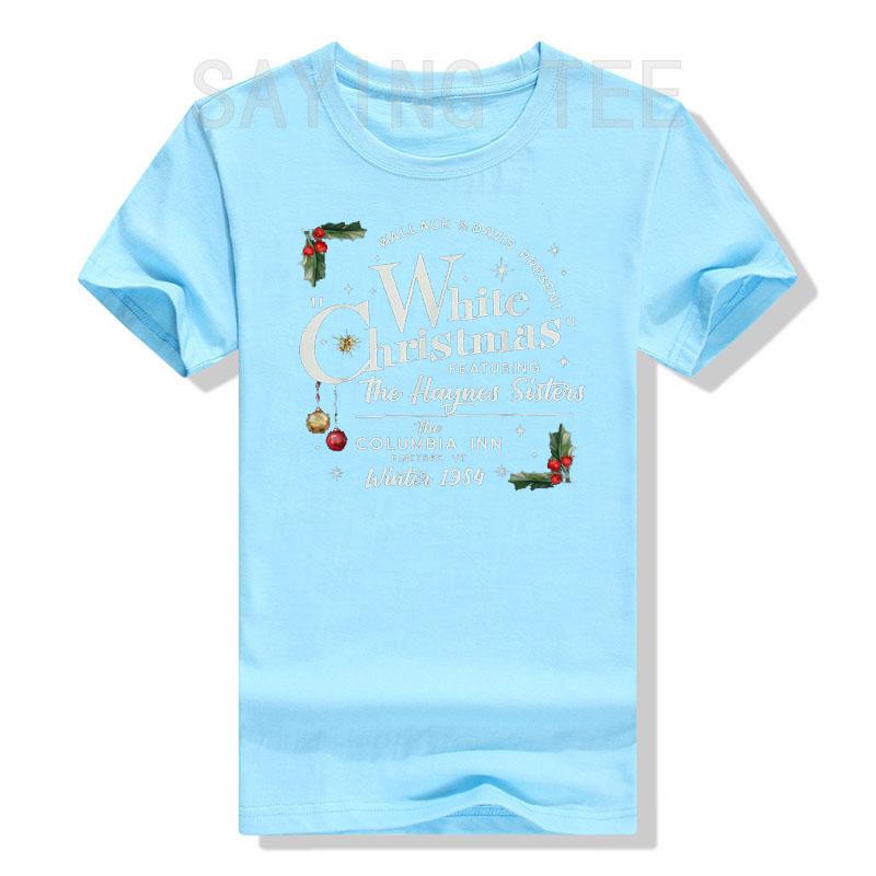 

White Christmas Wallace and Davis Haynes Sister T-Shirt Letters Printed Saying Tee Funny Xmas Costume Gifts Short Sleeve Blouses 4XL