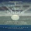 Leaving the Shore by Colette Lafia Paperback Book 9781966608035