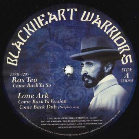 

12inch Record RAS TEO - Come Back Ya So; (Version); (Dub) / BWR1205 Blackheart Warr 2019 US Reggae, Ska & Dub