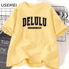 Delulu State of Mind Tshirt Women Funny Trendy Pirinted Tshirt Casual Cotton Short Sleeve Tee Shirt Aesthetic Womens Clothing