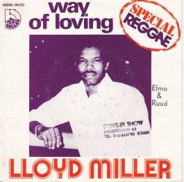 

7inch Record LLOYD MILLER Way Of Loving Sweet Lorraine 4B00698153 Best Seller 1976 Belgium Reggae Ska Dub Used