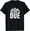 Rent Is Due Quote T-Shirt for Landlords with a Touch of Humor