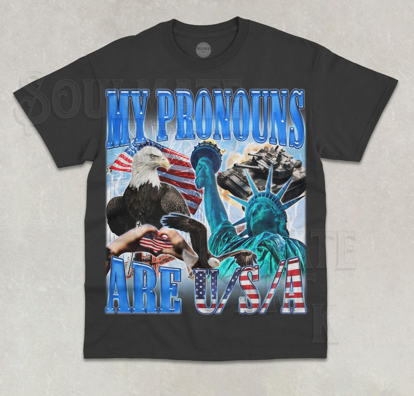 My Pronouns Are USA T- Shirt Funny Meme Patriotic Joke Unisex Graphic Shirt 2XL
