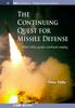 Kniha The Continuing Quest for Missile Defense : When Lofty Goals Confront Reality