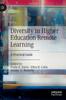 The Diversity In Higher Education Remote Learning : A Practical Guide Book