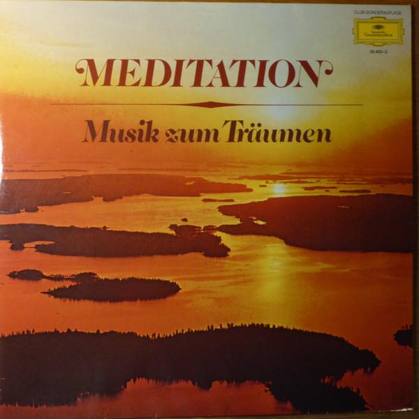 

LP Пластинка РАЗНЫЕ Исполнители Медитация Музыка для Мечтаний 264002 Deutsche Grammo Германия Классика Б/У