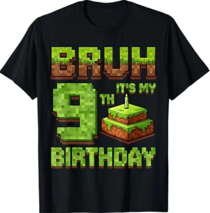 Funny Birthday Boy Bruh It s My 9th Birthday Game Pixel T-Shirt M
