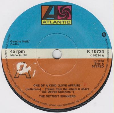 7inch Record SPINNERS  One Of A Kind Love Affair K10724 Atlantic 1975 UK SoulFunk Used