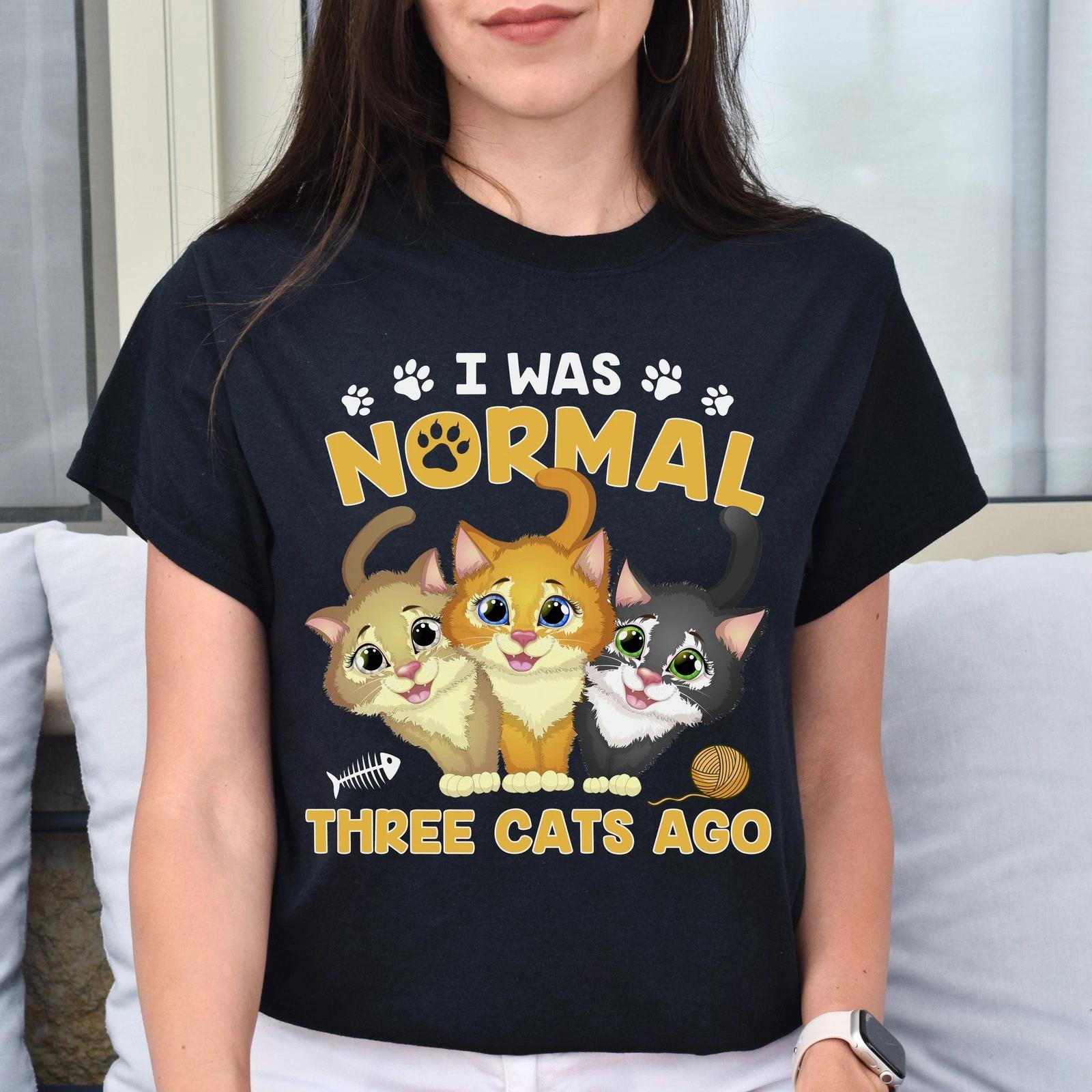 I was normal three cats ago Unisex shirt cat mama tee Black Dark Heather S