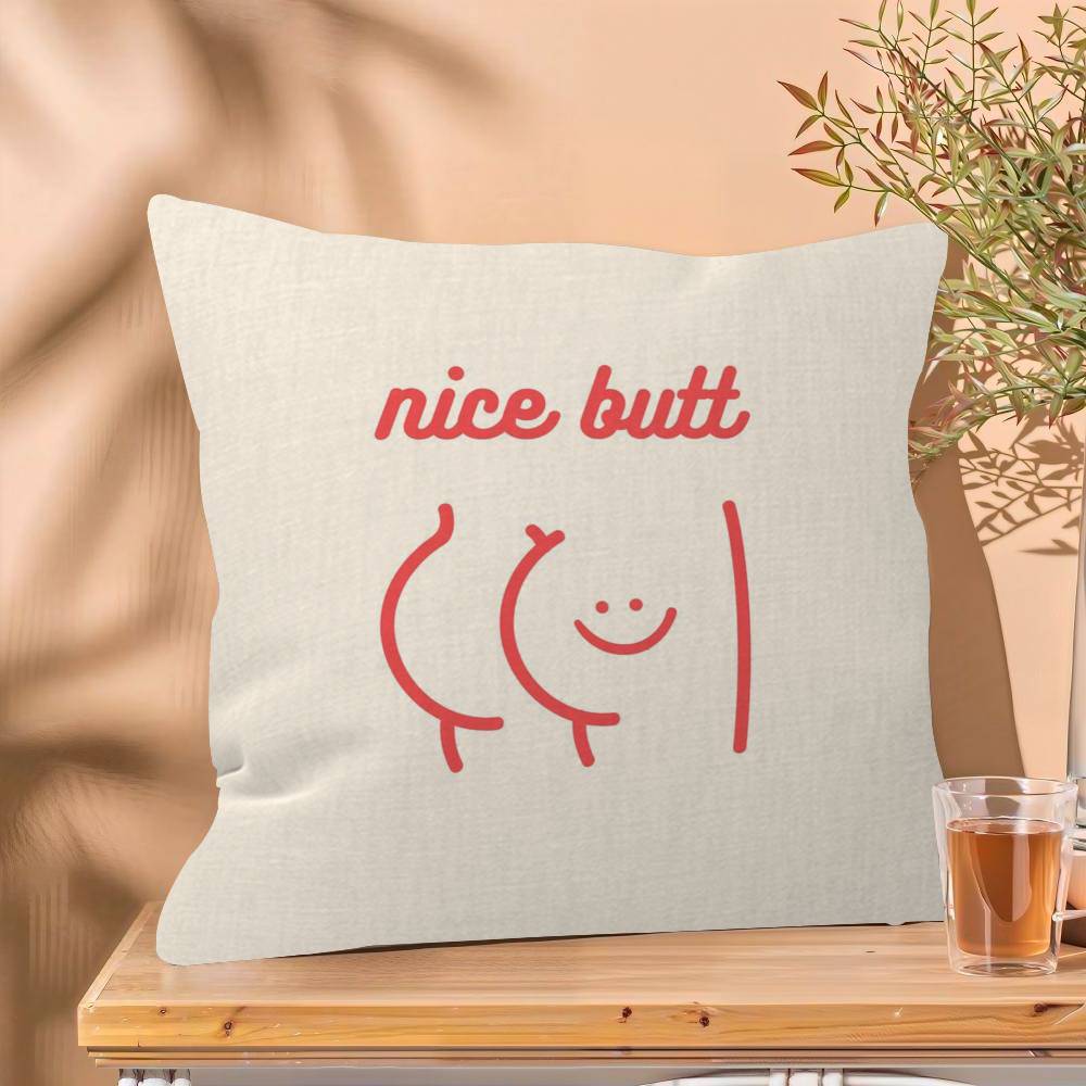 Humorous Slogan Nice Bum Cartoon Prints Pillow Cover Design Cushion Cover Decor Holiday Decorati