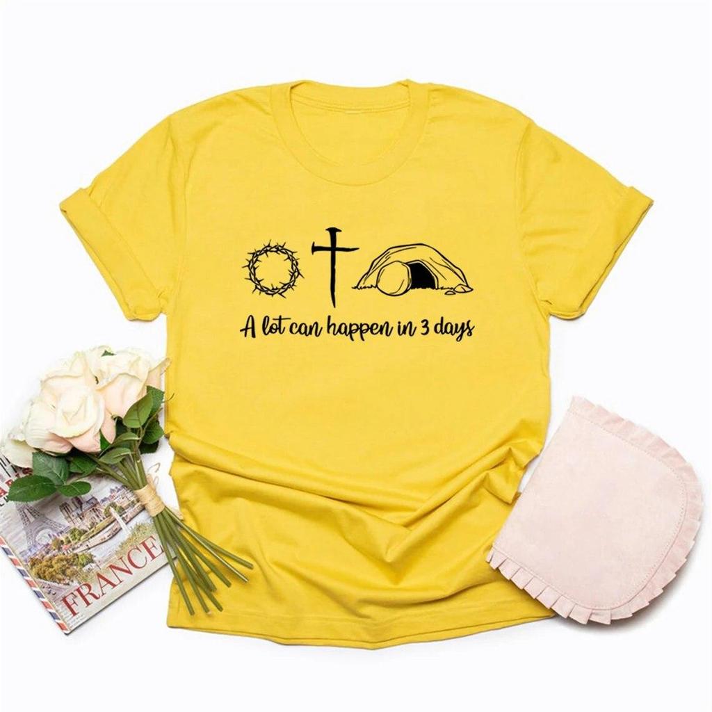 Jesus Easter T-Shirt He Is Risen Shirt Easter Gift A Lot Can Happen In 3 Days T-shirt Women Graphic T Shirts Christian Gift Top