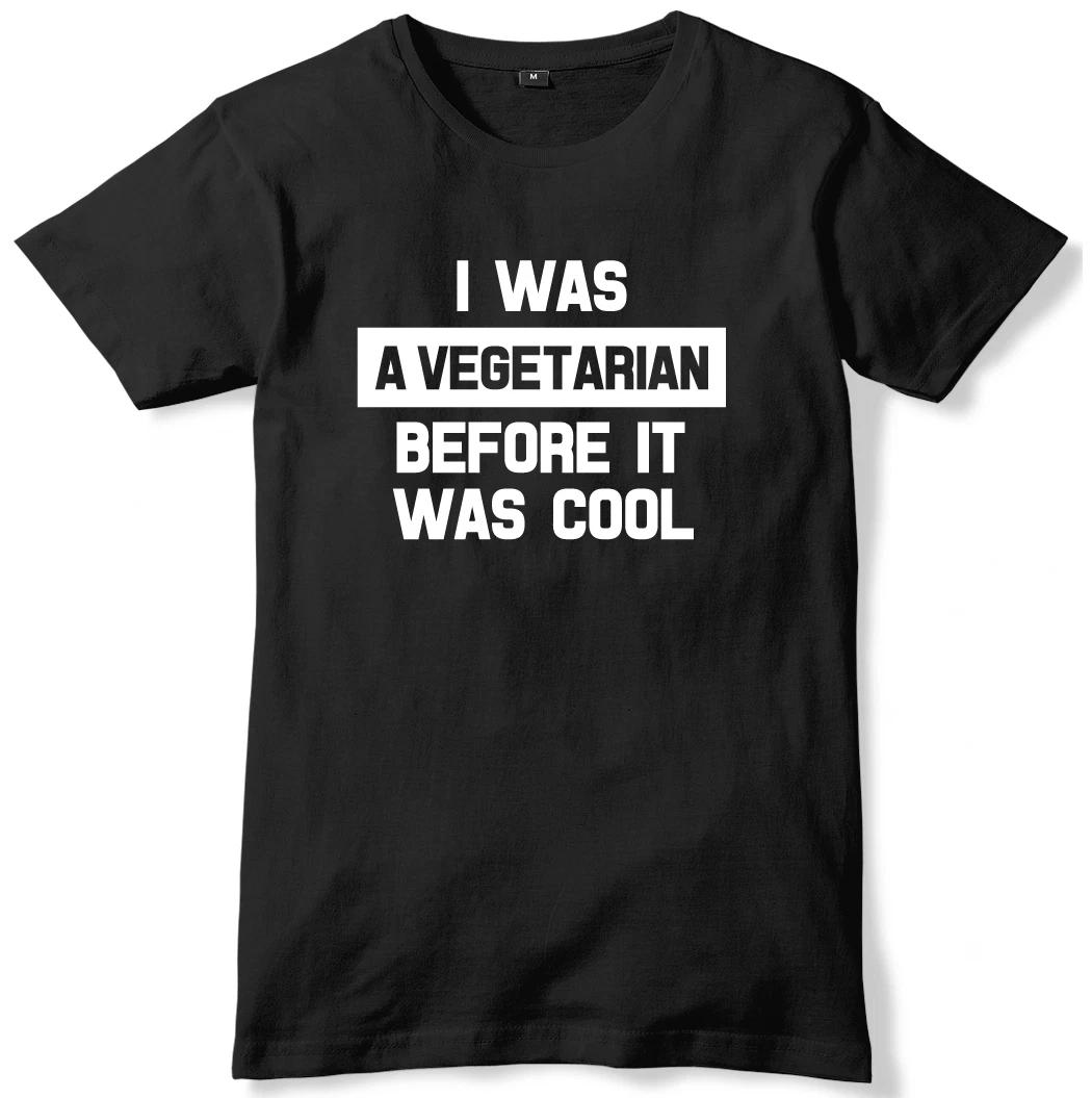 I Was A Vegetarian Before It Was Cool Mens Funny Unisex T-Shirt L