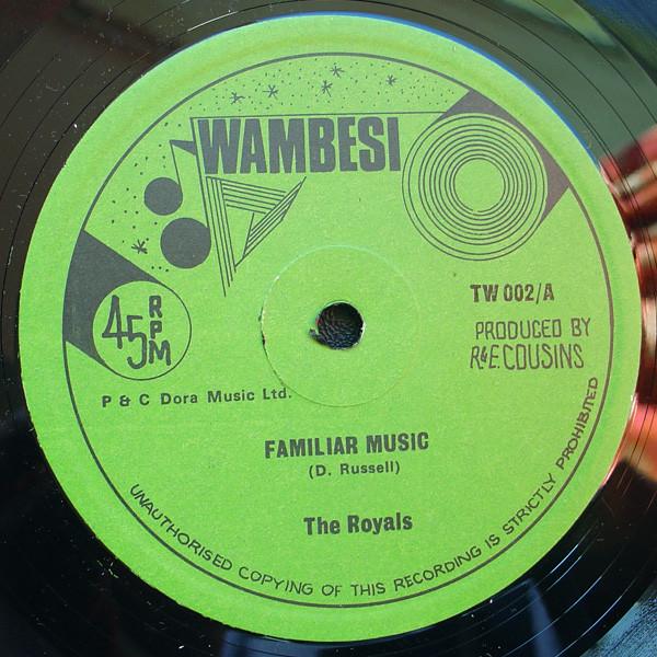 

12inch Record ROYALS - Familiar Music TW002 Wambesi 1978 UK Reggae, Ska & Dub Used