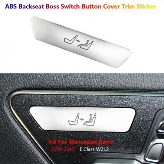 For Mercedes Benz E W212 Car Interior Rear Boss Seat Adjust Switch Button Cover